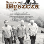 Msza Święta na Błyszczu Msza Święta na Błyszczu